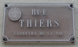 Rue Thiers / Carreyra de la Nau