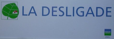 Biganos - La Desligade